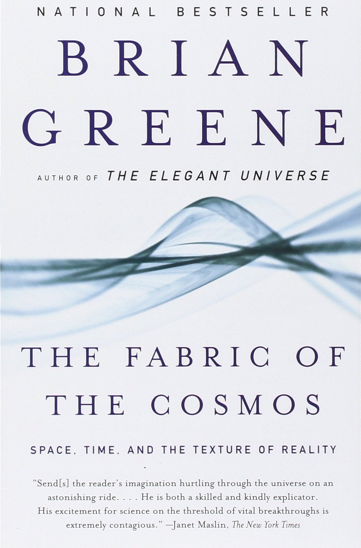 The Fabric of the Cosmos - Brian Greene